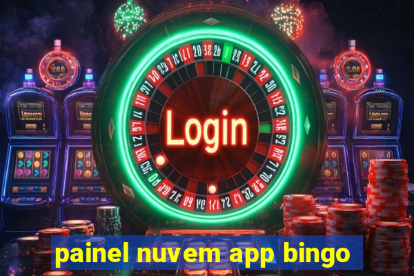 painel nuvem app bingo